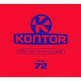 Kontor Top of the Clubs Vol.72