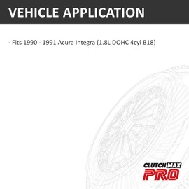 ClutchMaxPRO Heavy Duty OEM Clutch Kit Compatible with 1990-1991 Acura Integra GS LS RS B18 S1 Y1 cable transmission (CP08017HD-CK)