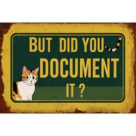 Seeyoo Vintage Office Wall Art Metal Tin Sign, 8x12 Inches, Humorous "BUT DID YOU DOCUMENT IT?" Decor for Workspaces, Great Gift for Programmers, Engineers, Coworkers