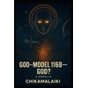 God—Model 1168—God?