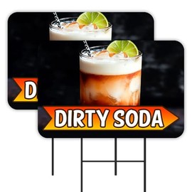 Vista Products Dirty Soda - Cola Pop Tea 2 Pack Double-Sided Yard Signs 16" x 24" with Metal Stakes (Made in Texas)