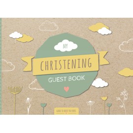 My Christening Guest Book: Lovingly Designed Guest Book for Baptism | The Christening Book is a Beautiful Guest Gift for Baptism | Christening Gift Boys & Girls | Baptism Decorations