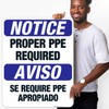 Bilingual Proper PPE Required Sign, OSHA Sign, 24x30 Inches, 55