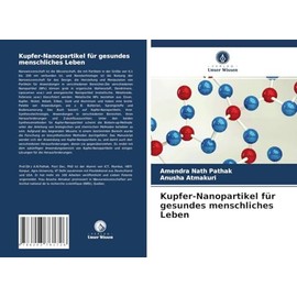 Kupfer-Nanopartikel für gesundes menschliches Leben