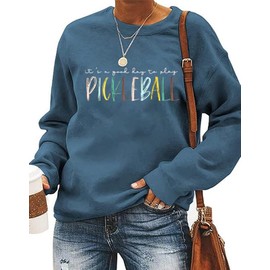 RMTXCD Pickleball Sweatshirt for Women It's A Good Day to Play Pickleball Long Sleeve Tops Pickleball Player Gifts Pullovers Blue