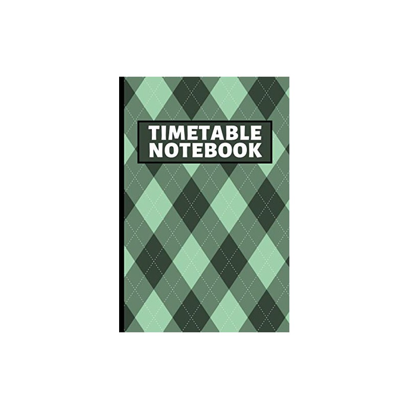 Timetable Notebook: Weekly Time Sheet Log Book. Time Management And