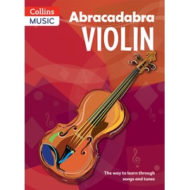 Abracadabra Violin (Pupil's book): The way to learn through songs and tunes (Abracadabra Strings)