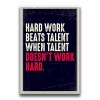 JSC163 Hard Work Beats Talent When Talent Doesn't Work Hard
