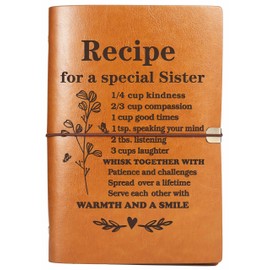 Inspirational Recipes Gifts for Sister Best Friends-Sister Anniversary Birthday Mother's Day Christmas Gift-Removable Recipe Notebook-Blank Recipe Book-Binder Cookbook-Recipe for A Special Sister