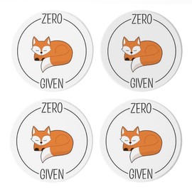 Zero Fox Given, Joyride Home Decor, 4 Ceramic Coasters, 4-inch Circle Drink Coasters, Set of 4, Non-Slip Cork Back, Protects Surfaces, Express Your Style.