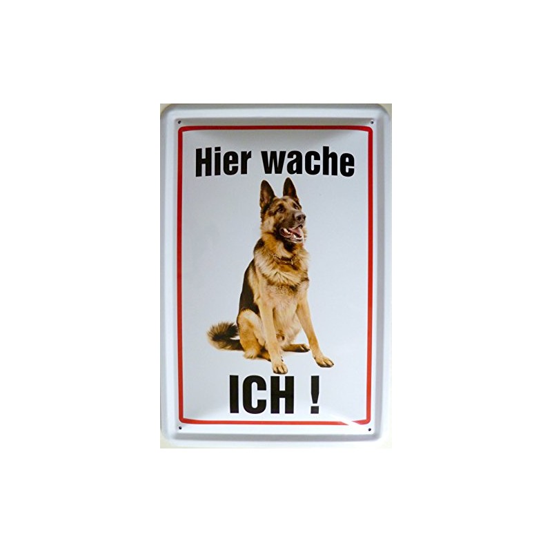 Tin Sign 20x30 cm – Hier wache ich – German