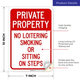 No Loitering Smoking Or Sitting On Steps Sign, 10x7 Inches, 4 Mil Vinyl Decal Stickers Weather Resistant, Made in USA