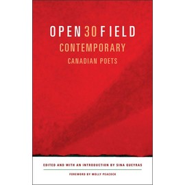 Open Field: An Anthology of Contemporary Canadian Poets