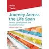 Journey Across the Life Span: Human Development and Health Promotion
