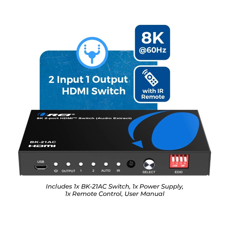 OREI 8K 2-port HDMIᵀᴹ Switch (Audio Extract) (BK-21AC)