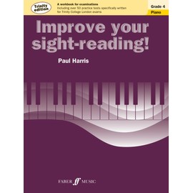 Improve Your sight-reading! Piano Trinity Edition Grade 4