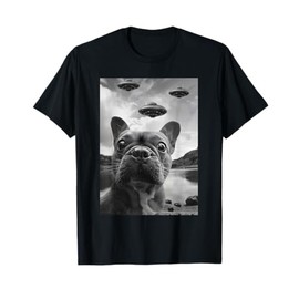 Funny French Bulldog Selfie with UFOs Weird Puppy Dog T-Shirt