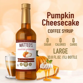 Matteo's Barista Style Sugar-Free Coffee Syrup, Pumpkin Cheesecake Flavor, Zero Calories and Sugar, Keto Friendly, Ideal for Lattes, Cappuccinos, Espresso, Americano, Indulgent Taste 33.8 Oz, 6-Pack