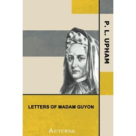 Letters of Madam Guyon