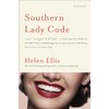 Southern Lady Code: Essays