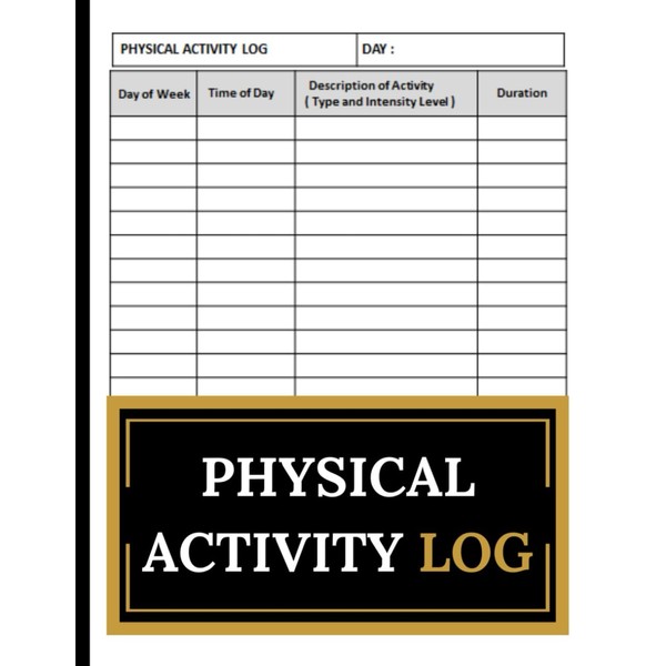Physical Activity Log: Workout Progress Log, 120 Page
