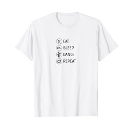 Eat Sleep Dance Repeat Ballerino di danza classica Regali Maglietta