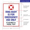 Ring Buoy is for Emergency Use Only, It is Not