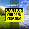 CAUTION Children Crossing YELLOW - Single Sided Yard Sign ROAD