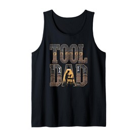 Tool Lover Dad DIY Built Not Bought:Fathers Day Tank Top