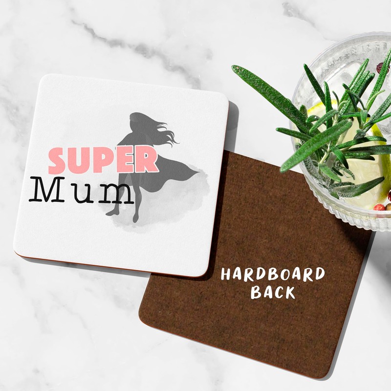 Super Mum Coaster Cute Mum Gifts Funny Mum presents