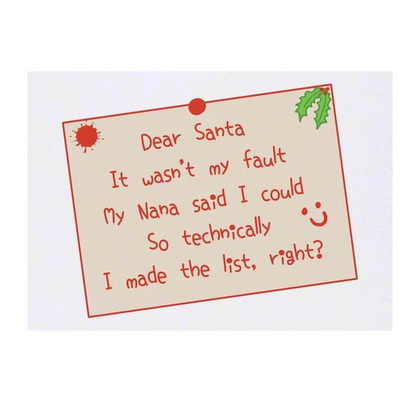 'Dear Santa, Nana Said I Could' Temporary Tattoo - Water