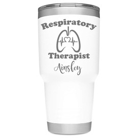 Respiratory Therapist Design w/Name, Laser Engraved yeti Tumbler - not a sticker