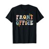 Retro Front Office Dream Team School Secretary Front Office T-Shirt