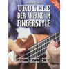 Ukulele: Der Anfang im Fingerstyle
