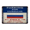 Autravelco Parking for Russians Only All Others Will Be Towed