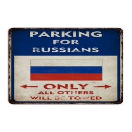 Autravelco Parking for Russians Only All Others Will Be Towed Custom Metal Sign Decorative Dining Room Signs Private Driveways Wall Décor Aluminum Metal Sign for Bedroom Bathroom Cabin 12x18 Inch