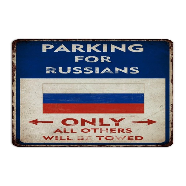 Autravelco Parking for Russians Only All Others Will Be Towed