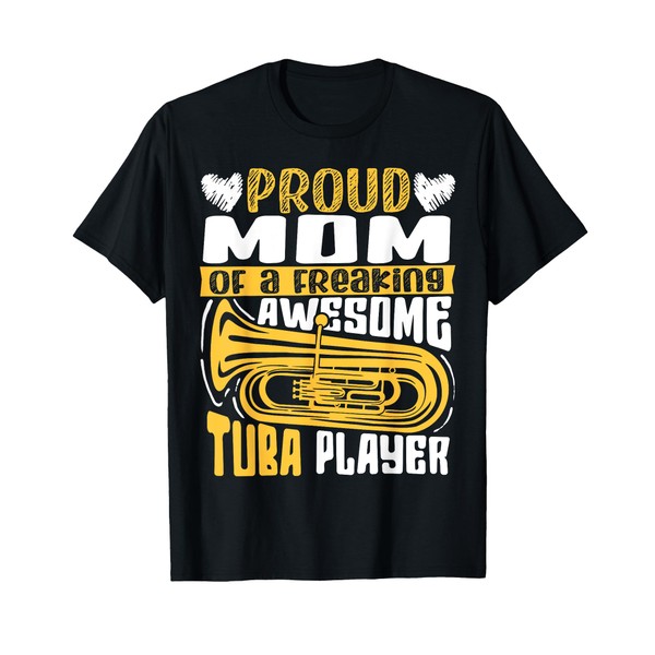 Tuba Mom Tuba Player Mother T-Shirt