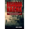 Brandon Nagha: Un Mundo Mejor: 2