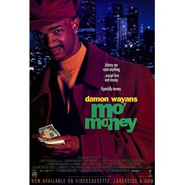 Mo Money Poster (27" x 40")