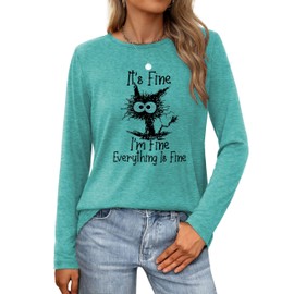 Long Sleeve T Shirts for Women Cute Cat Graphic Tees I‘m Fine Everything is Fine Tops Fall Crewneck Blouse Casual Outfits S Blue Green