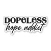 Dopeless Hope Addict Stickers - 2 Pack - Waterproof Vinyl for Car, Phone, Water Bottle, Laptop - Recovery Sobriety Inspirational Decals (2-Pack)