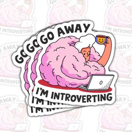 (3 Pcs) Go Away I'm Introverting Sticker - Funny Anti Social Vinyl Decal for Laptop, Water Bottle, Car, Window - Weatherproof Introvert Gift - 3 inch