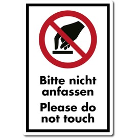 Bitte Nicht anfassen Plastic Sign 30 x 20 cm (Weatherproof)