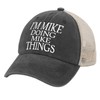 Philysonic Funny Hat I'm Mike Doing Mike Things Trucker Hat