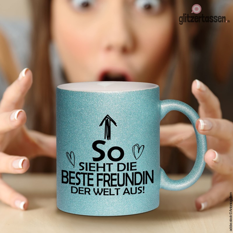 glitzertassen.de® | So sieht die beste Freundin der Welt aus
