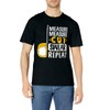 Measure Cut Swear Repeat - Woodworking Woodworker T-Shirt