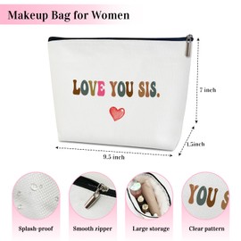 CIAEXRN Love You Sis Makeup Bag Cosmetic Bag for Women, Inspirational Gifts Cosmetics Pouch Travel Bag Cases Bridesmaid Toiletry Bag for Friends Coworkers Besties BFF - 05