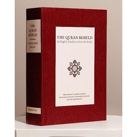The Quran Beheld: An English Translation with Parallel Arabic