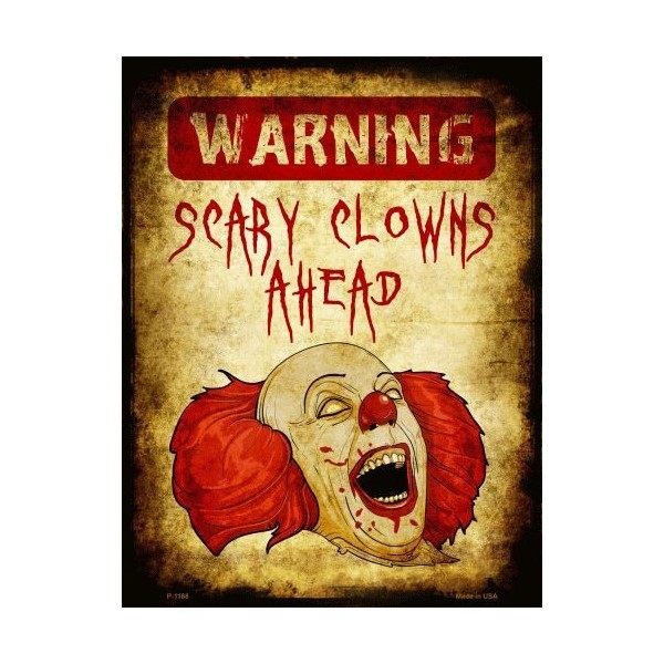 SMART BLONDE Scary Clowns Metal Novelty Parking Sign P-1168